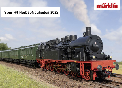 Märklin Märklin - H0 / 1:87 AC Wechselstrom - Lok + Wagen - Neuheiten - Herbst - 2022