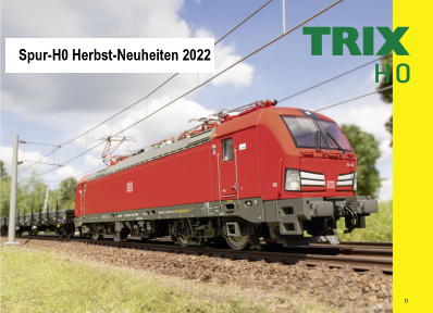 TRIX TRIX - H0 / 1:87 DC Gleichstrom - Lok + Wagen - Neuheiten - Herbst - 2022