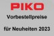 Piko 20000, EAN 2000075495259: Piko Vorbestellpreise für Neuheiten 2023 gültig bis 12.02.2023