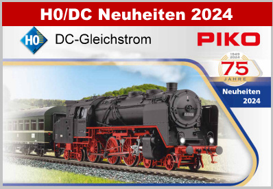 Piko Piko - H0 / 1:87 DC Gleichstrom - Lok + Wagen - Neuheiten bitte jetzt vorbestellen